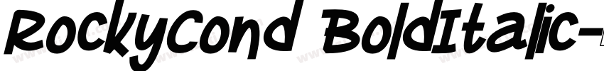 RockyCond BoldItalic字体转换
